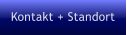 Kontakt + Standort