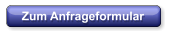 Zum Anfrageformular